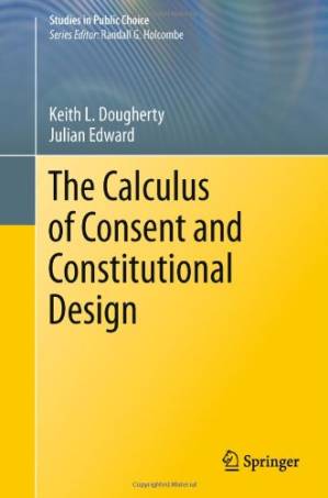 دانلود کتاب The Calculus of Consent and Constitutional Design