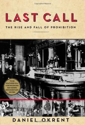 دانلود کتاب Last Call: The Rise and Fall of Prohibition