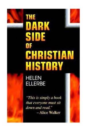 دانلود کتاب The Dark Side of Christian History