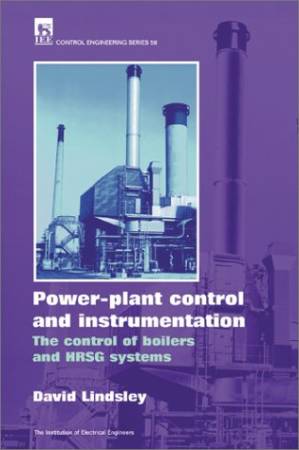 دانلود کتاب Power-plant Control and Instrumentation: The Control of Boilers and HRSG Systems