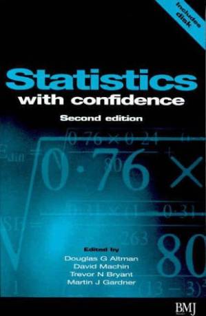 دانلود کتاب Statistics with Confidence: Confidence Intervals and Statistical Guidelines (Book with Diskette for Windows 95, 98, NT)