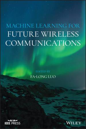 دانلود کتاب Machine Learning for Future Wireless Communications