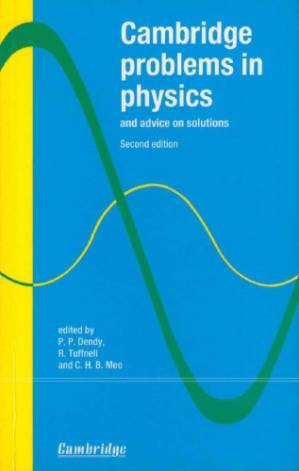 دانلود کتاب Cambridge problems in physics and advice on solutions (2nd Edition)