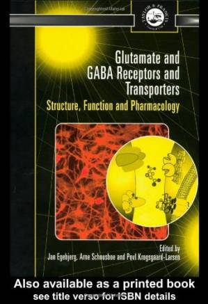 دانلود کتاب Glutamate and gaba receptors and transporters: structure, function and pharmacology