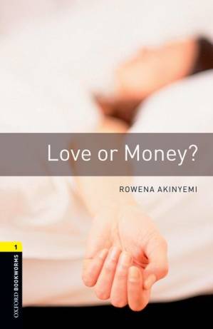 دانلود کتاب Love or Money? – Oxford Bookworms 1