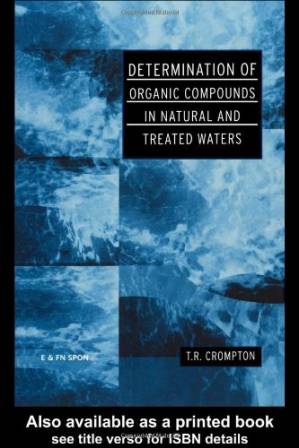 دانلود کتاب Determination of Organic Compounds in Natural and Treated Waters