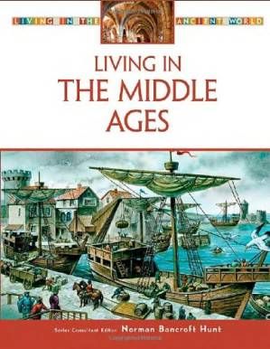 دانلود کتاب Living in the Middle Ages (Living in the Ancient World)