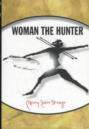دانلود کتاب Woman the Hunter