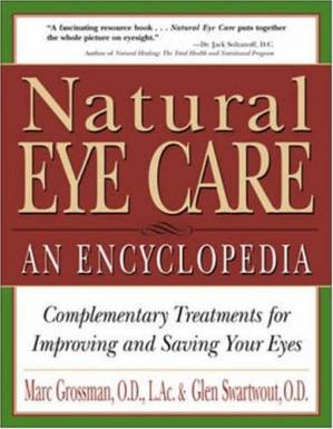 دانلود کتاب Natural Eye Care: An Encyclopedia