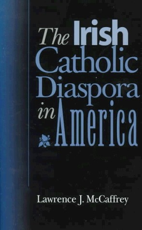 دانلود کتاب The Irish Catholic Diaspora in America