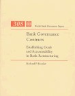 دانلود کتاب Bank Governance Contracts: Establishing Goals and Accountability in Bank Restructuring (World Bank Discussion Papers ; 308)