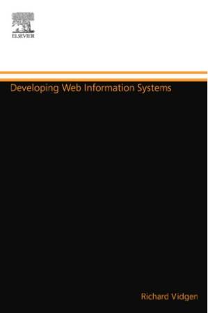 دانلود کتاب Developing Web Information Systems: From Strategy to Implementation