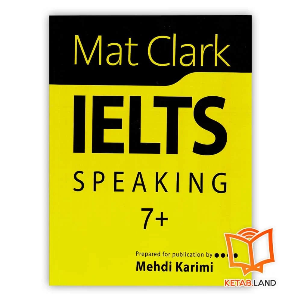کتاب Mat Clark IELTS Speaking Plus 7