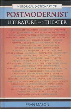 دانلود کتاب Historical Dictionary of Postmodernist Literature and Theater (Historical Dictionaries of Literature and the Arts)