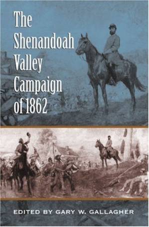دانلود کتاب The Shenandoah Valley Campaign of 1862