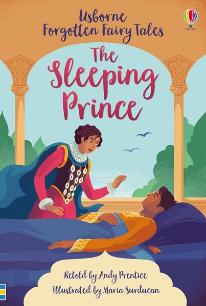 usborne forgotten fairy fables – the sleeping prince