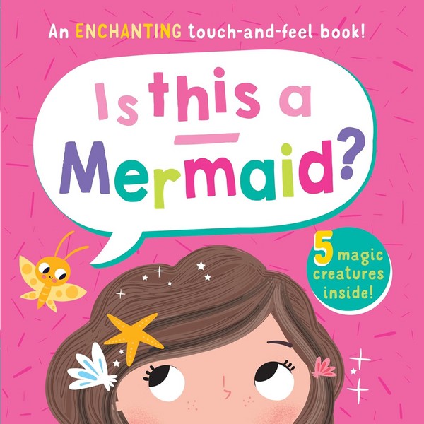 Touch and feel – iis this a mermaid