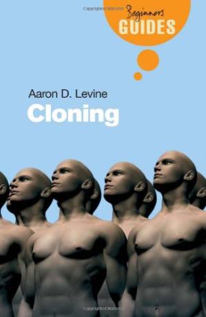دانلود کتاب Cloning: A Beginner’s Guide (Beginners Guide (Oneworld))