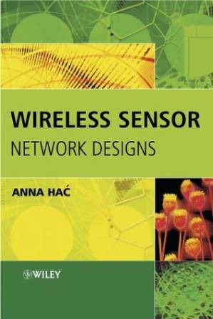 دانلود کتاب Wireless Sensor Network Designs
