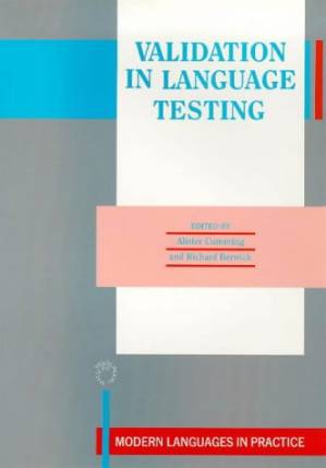 دانلود کتاب Validation in Language Testing (Modern Languages in Practice ; 2)