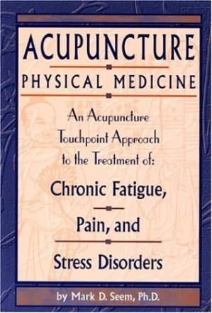 دانلود کتاب Acupuncture Physical Medicine
