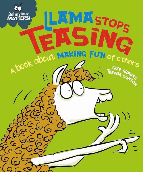 Behaviour Matters – Llama stops teasing