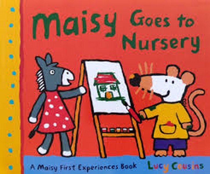 Maisy goes to nursery- Maisy mouse first experience