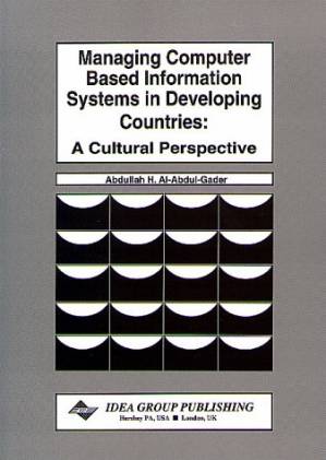 دانلود کتاب Managing Computer-Based Information Systems in Developing Countries: A Cultural Perspective