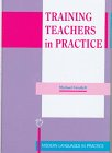 دانلود کتاب Training Teachers in Practice (Modern Languages in Practice, 9)