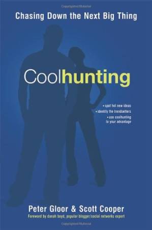 دانلود کتاب Coolhunting: chasing down the next big thing