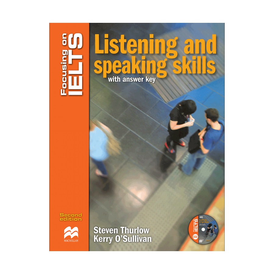 کتاب Focusing on Ielts Listening and Speaking Skills Second Edition فوکوسینگ آن آیلتس لیسنینگ اند اسپیکینگ اسکیلز ویرایش دوم