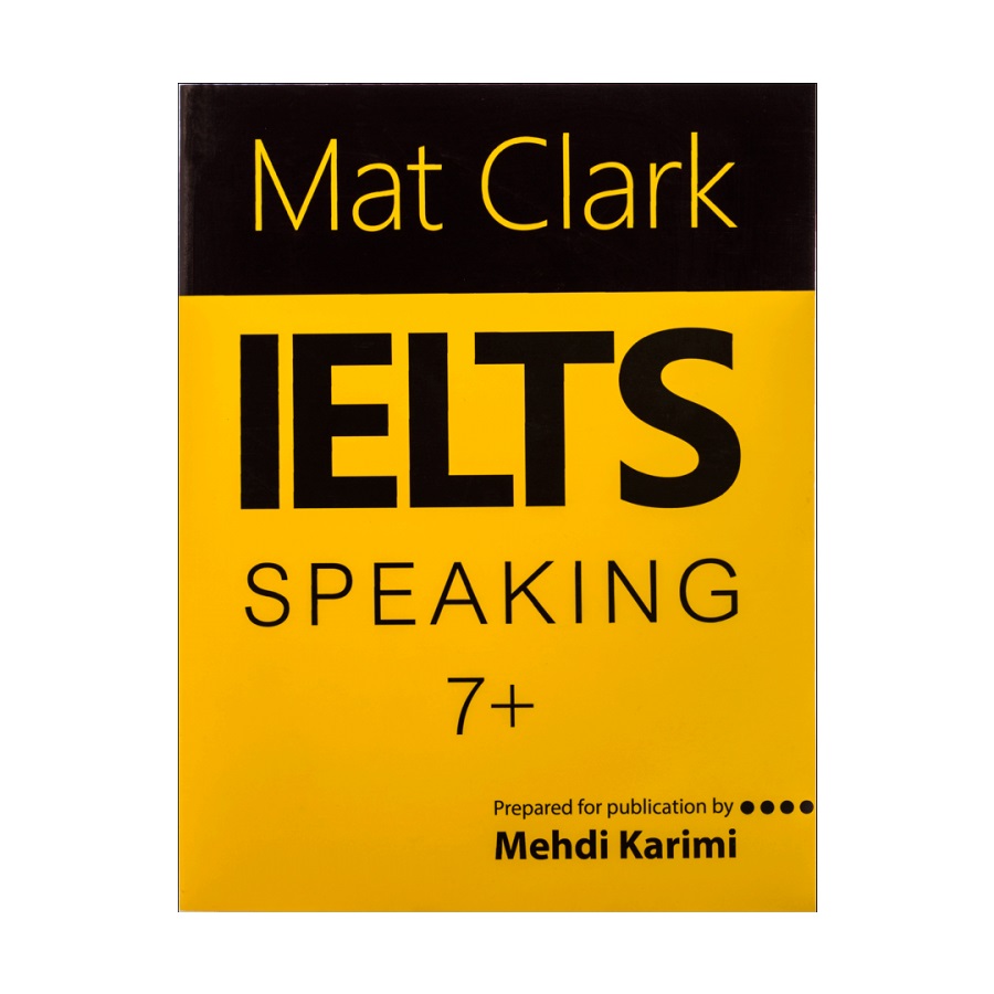 کتاب مت کلارک آیلتس اسپیکینگ پلاس سون Mat Clark IELTS Speaking Plus 7