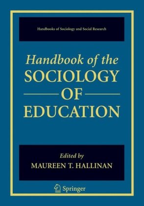دانلود کتاب Handbook of the Sociology of Education (Handbooks of Sociology and Social Research)