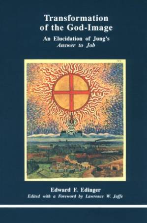 دانلود کتاب Transformation of the God-Image: An Elucidation of Jung’s Answer to Job