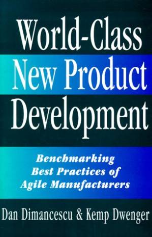 دانلود کتاب World-Class New Product Development: Benchmarking Best Practices of Agile Manufacturers