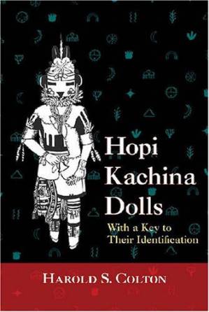 دانلود کتاب Hopi Kachina Dolls with a Key to Their Identification