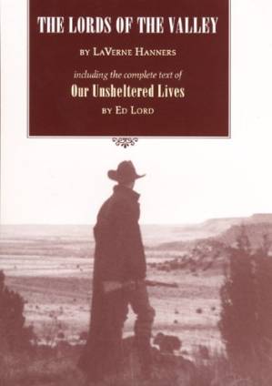 دانلود کتاب The Lords of the Valley: Including the Complete Text of “Our Unsheltered Lives”