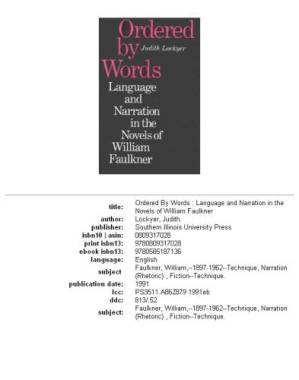 دانلود کتاب Ordered by Words: Language and Narration in the Novels of William Faulkner