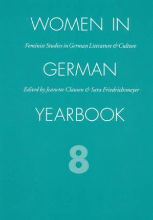 دانلود کتاب Women in German Yearbook, Volume 08 (Women in German Yearbook)
