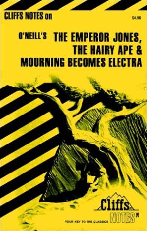 دانلود کتاب Emperor Jones the Hairy Ape and Mourning Becomes Electra ( Cliffs Notes )