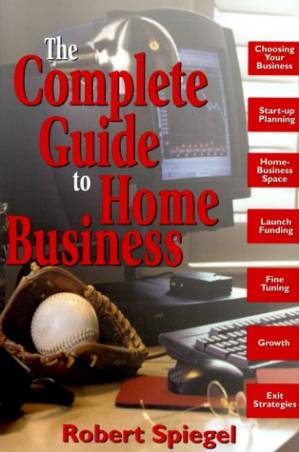 دانلود کتاب Complete Guide to Home Business