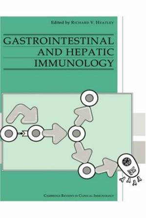 دانلود کتاب Gastrointestinal and Hepatic Immunology (Cambridge Reviews in Clinical Immunology)