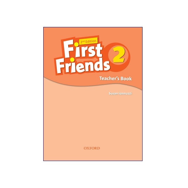 کتاب معلم فرست فرندز دو ویرایش دوم بریتیش First Friends English 2 Teacher’s Book 2nd Edition
