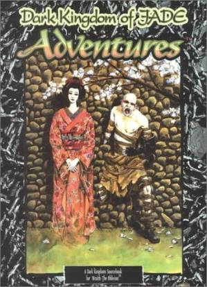 دانلود کتاب Dark Kingdom of Jade Adventures (Wraith: The Oblivion)