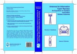 دانلود کتاب Antennas for Information Super Skyways: An Exposition on Outdoor and Indoor Wireless Antennas (Antennas) (Antennas, 12)
