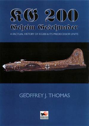 دانلود کتاب KG 200: The Luftwaffe’s Most Secret Unit