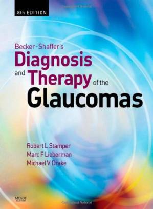 دانلود کتاب Becker-Shaffer’s Diagnosis and Therapy of the Glaucomas, 8th Edition (Becker-Shaffers)