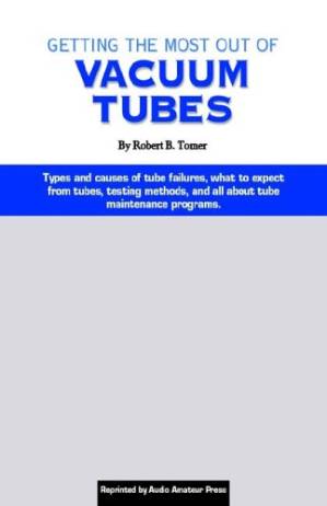 دانلود کتاب Getting the Most Out of Vacuum Tubes