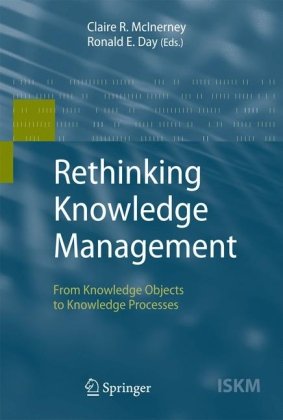 دانلود کتاب Rethinking Knowledge Management: From Knowledge Artifacts to Knowledge Processes