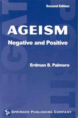 دانلود کتاب Ageism: Negative and Positive